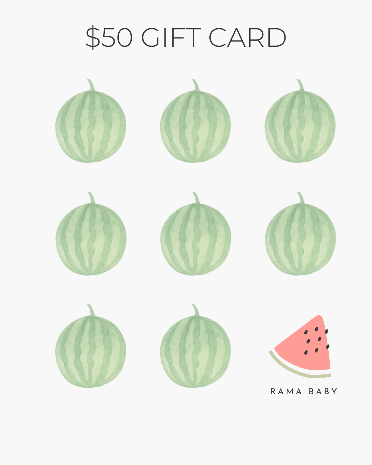 $50 Digital Gift Card - Rama Baby - 